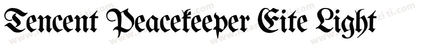 Tencent Peacekeeper Eite Light字体转换
